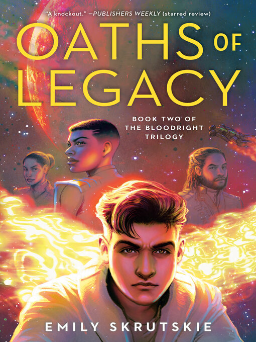 Title details for Oaths of Legacy by Emily Skrutskie - Available